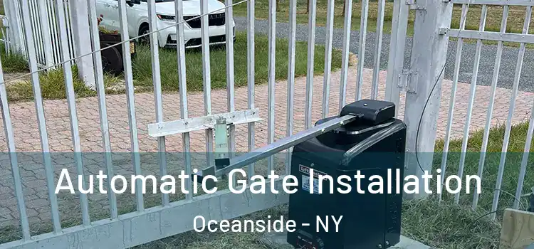 Automatic Gate Installation Oceanside - NY