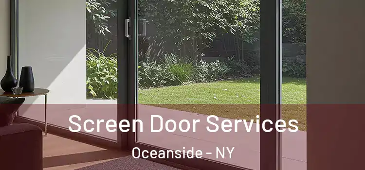 Screen Door Services Oceanside - NY